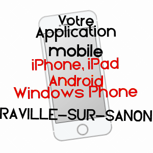 application mobile à RAVILLE-SUR-SâNON / MEURTHE-ET-MOSELLE