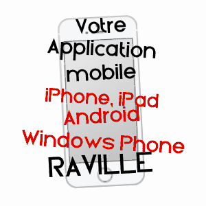 application mobile à RAVILLE / MOSELLE