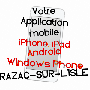 application mobile à RAZAC-SUR-L'ISLE / DORDOGNE