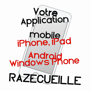 application mobile à RAZECUEILLé / HAUTE-GARONNE