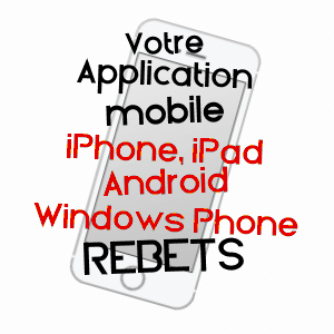 application mobile à REBETS / SEINE-MARITIME