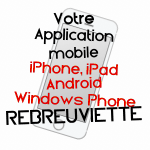 application mobile à REBREUVIETTE / PAS-DE-CALAIS