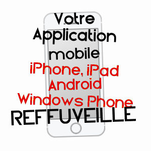 application mobile à REFFUVEILLE / MANCHE