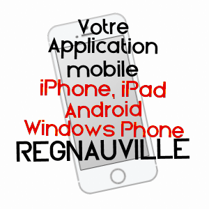 application mobile à REGNAUVILLE / PAS-DE-CALAIS