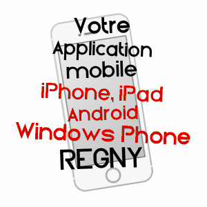 application mobile à RéGNY / LOIRE