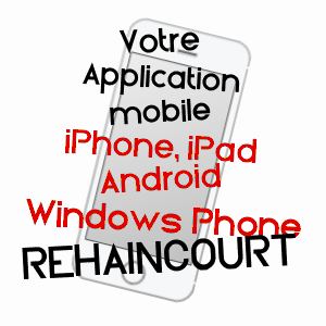 application mobile à REHAINCOURT / VOSGES