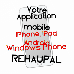 application mobile à REHAUPAL / VOSGES