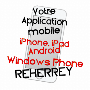 application mobile à REHERREY / MEURTHE-ET-MOSELLE