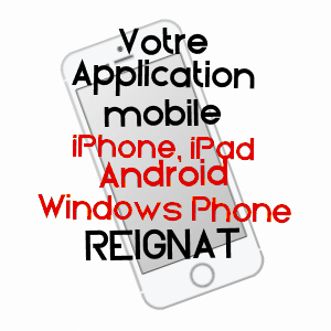 application mobile à REIGNAT / PUY-DE-DôME