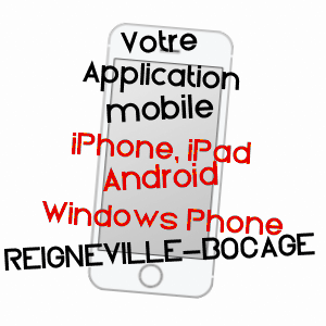 application mobile à REIGNEVILLE-BOCAGE / MANCHE
