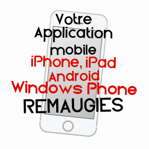 application mobile à REMAUGIES / SOMME