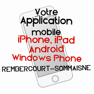 application mobile à REMBERCOURT-SOMMAISNE / MEUSE