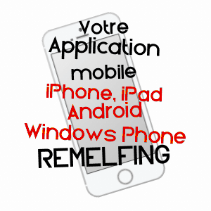 application mobile à RéMELFING / MOSELLE