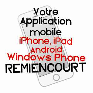 application mobile à REMIENCOURT / SOMME