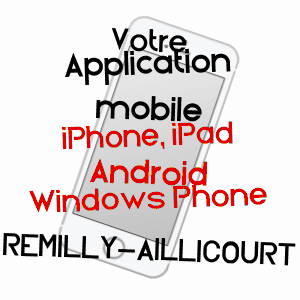 application mobile à REMILLY-AILLICOURT / ARDENNES