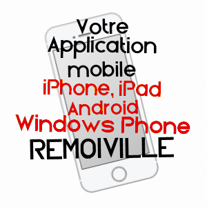 application mobile à REMOIVILLE / MEUSE