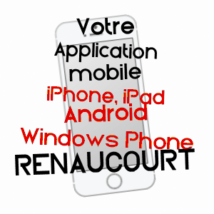 application mobile à RENAUCOURT / HAUTE-SAôNE