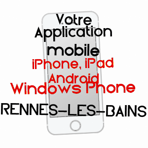 application mobile à RENNES-LES-BAINS / AUDE