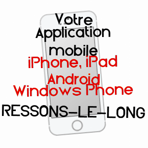 application mobile à RESSONS-LE-LONG / AISNE