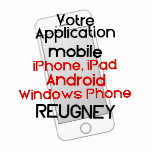 application mobile à REUGNEY / DOUBS