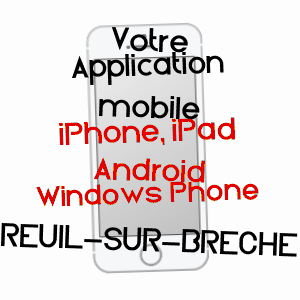 application mobile à REUIL-SUR-BRêCHE / OISE