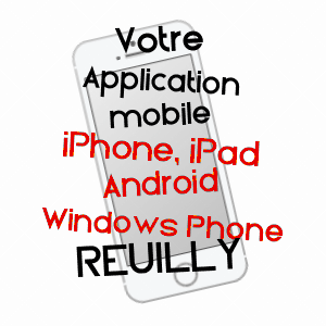 application mobile à REUILLY / INDRE