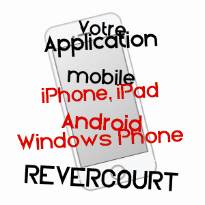 application mobile à REVERCOURT / EURE-ET-LOIR