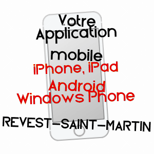 application mobile à REVEST-SAINT-MARTIN / ALPES-DE-HAUTE-PROVENCE
