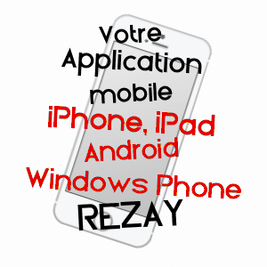 application mobile à REZAY / CHER