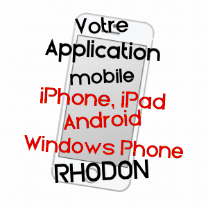 application mobile à RHODON / LOIR-ET-CHER