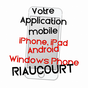 application mobile à RIAUCOURT / HAUTE-MARNE