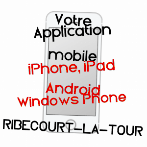 application mobile à RIBéCOURT-LA-TOUR / NORD