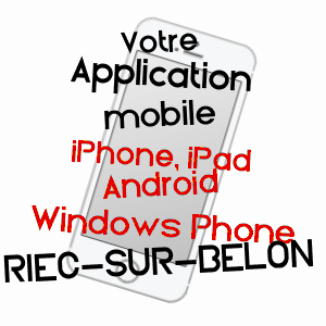 application mobile à RIEC-SUR-BELON / FINISTèRE