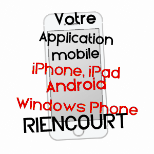 application mobile à RIENCOURT / SOMME