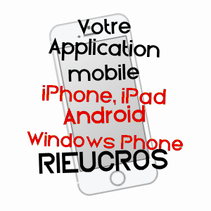 application mobile à RIEUCROS / ARIèGE