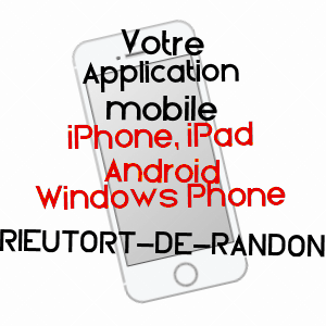 application mobile à RIEUTORT-DE-RANDON / LOZèRE