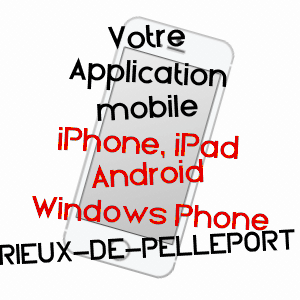 application mobile à RIEUX-DE-PELLEPORT / ARIèGE