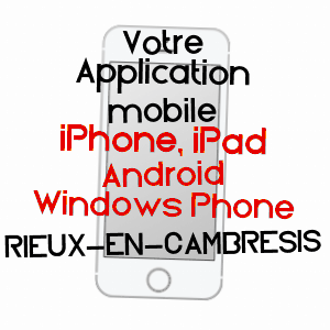 application mobile à RIEUX-EN-CAMBRéSIS / NORD