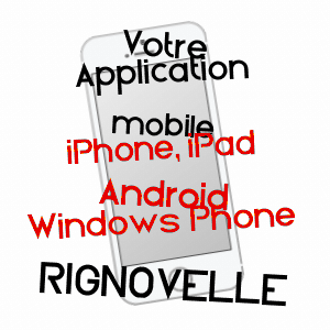 application mobile à RIGNOVELLE / HAUTE-SAôNE