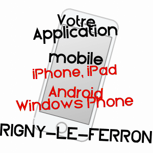 application mobile à RIGNY-LE-FERRON / AUBE