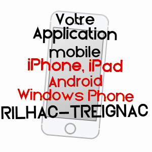 application mobile à RILHAC-TREIGNAC / CORRèZE