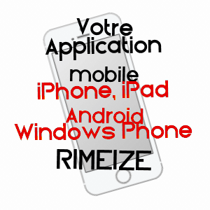 application mobile à RIMEIZE / LOZèRE