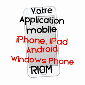 application mobile à RIOM / PUY-DE-DôME