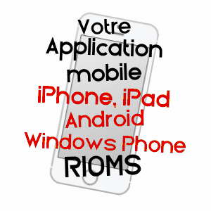 application mobile à RIOMS / DRôME
