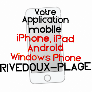 application mobile à RIVEDOUX-PLAGE / CHARENTE-MARITIME