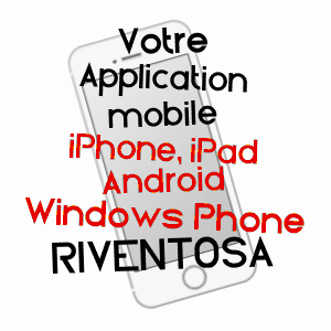 application mobile à RIVENTOSA / HAUTE-CORSE