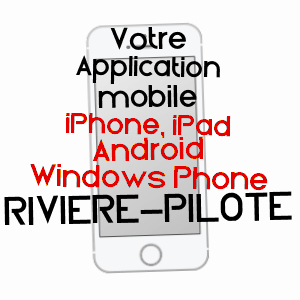 application mobile à RIVIèRE-PILOTE / MARTINIQUE