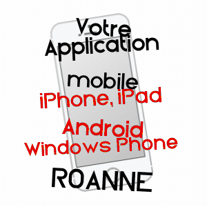 application mobile à ROANNE / LOIRE