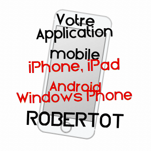application mobile à ROBERTOT / SEINE-MARITIME