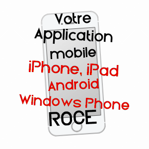 application mobile à ROCé / LOIR-ET-CHER